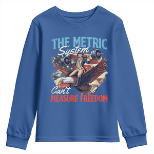 Funny The Metric System Can't Measure Freedom 4th Of July Youth Sweatshirt TS11 Royal Blue Print Your Wear