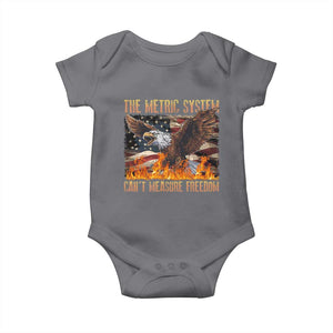 Funny The Metric System Can't Measure Freedom Baby Onesie 4th of July Fire Eagle USA Flag Meme TS11 Charcoal Print Your Wear