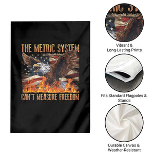 Funny The Metric System Can't Measure Freedom Garden Flag 4th of July Fire Eagle USA Flag Meme TS11 Print Your Wear