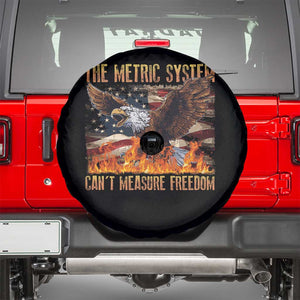 Funny The Metric System Can't Measure Freedom Spare Tire Cover 4th of July Fire Eagle USA Flag Meme TS11 Black Print Your Wear