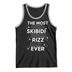 Funny The Most Ohio Skibidi Sigma Rizz Dad Ever Tank Top Father's Day TS11 Black Athletic Heather Print Your Wear