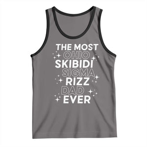 Funny The Most Ohio Skibidi Sigma Rizz Dad Ever Tank Top Father's Day TS11 Deep Heather Black Print Your Wear