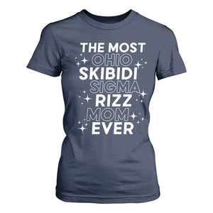 Funny The Most Ohio Skibidi Sigma Rizz Mom Ever T Shirt For Women Mother's Day TS11 Navy Print Your Wear