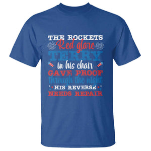 Funny The Rockets Red Glare Terry In His Chair His Reverse Needs Repair T Shirt 4th Of July Meme TS11 Royal Blue Print Your Wear