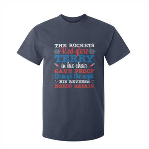 Funny The Rockets Red Glare Terry In His Chair His Reverse Needs Repair T Shirt For Kid 4th Of July Meme TS11 Navy Print Your Wear
