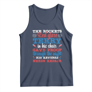 Funny The Rockets Red Glare Terry In His Chair His Reverse Needs Repair Tank Top 4th Of July Meme TS11 Navy Print Your Wear