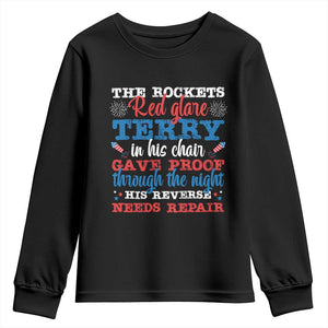 Funny The Rockets Red Glare Terry In His Chair His Reverse Needs Repair Youth Sweatshirt 4th Of July Meme TS11 Black Print Your Wear