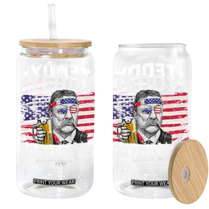 Funny Theodore Roosevelt 4th Of July Glass Can Teddy Boozedevelt Drinking American Flag TS10 Black Print Your Wear