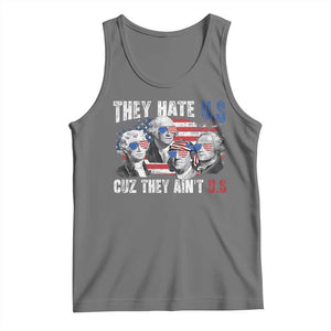 Funny They Hate Us Cuz They Ain't Us Tank Top Founding Fathers 4th of July American Flag TS11 Black Heather Print Your Wear