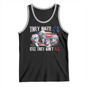 Funny They Hate Us Cuz They Ain't Us Tank Top Founding Fathers 4th of July American Flag TS11 Black Athletic Heather Print Your Wear