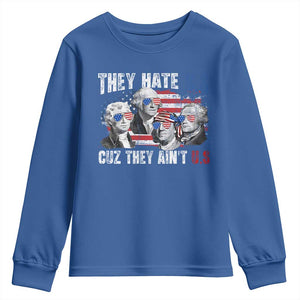 Funny They Hate Us Cuz They Ain't Us Youth Sweatshirt Founding Fathers 4th of July American Flag TS11 Royal Blue Print Your Wear