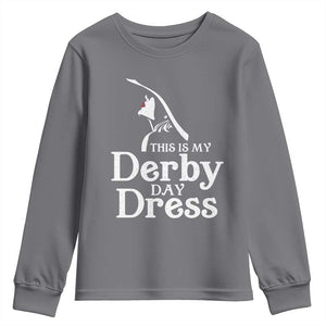Funny This Is My Derby Day Dress Youth Sweatshirt Horse Racing Fascinator Hat TS11 Charcoal Print Your Wear
