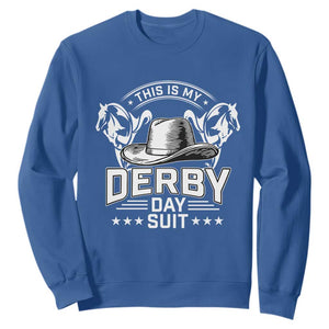 Funny This Is My Derby Day Suit Sweatshirt Horse Racing TS11 Royal Blue Print Your Wear