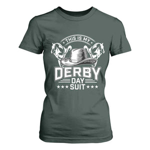 Funny This Is My Derby Day Suit T Shirt For Women Horse Racing TS11 Dark Forest Green Print Your Wear