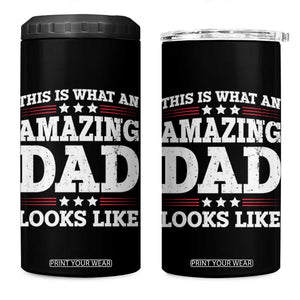 Funny This Is What An Amazing Dad Looks Like 4 in 1 Can Cooler Tumbler Fathers Day TS11 One Size: 16 oz Black Print Your Wear