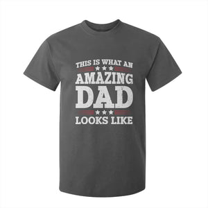 Funny This Is What An Amazing Dad Looks Like T Shirt For Kid Fathers Day TS11 Dark Heather Print Your Wear