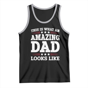 Funny This Is What An Amazing Dad Looks Like Tank Top Fathers Day TS11 Black Athletic Heather Print Your Wear