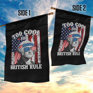 Funny Too Cool For British Rule Garden Flag George Washington US American Flag 4th of July TS02 Print Your Wear