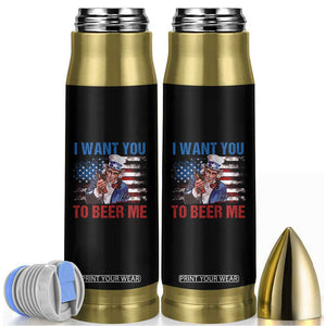 Funny Uncle Sam Bullet Tumbler I Want You To Beer Me American Flag TS11 Black Print Your Wear