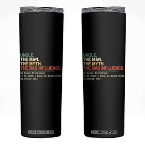 Funny Uncle Skinny Tumbler Best Funny Uncle Fathers Day TS10 Black Print Your Wear