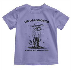 Funny Undiagnosed But Everyone's Pretty Sure Toddler T Shirt Cowboy Racoon TS11 Violet Print Your Wear