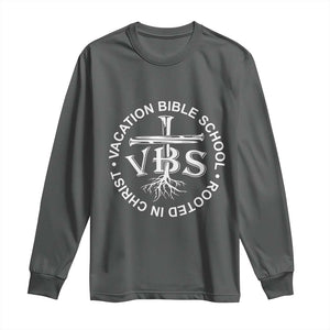 Funny VBS Vacation Bible School Rooted In Christ Long Sleeve Shirt TS11 Dark Heather Print Your Wear
