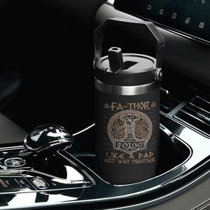 Funny Viking Dad Flip Straw Tumbler Fathor Like A Dad Just Way Mightier TS09 Print Your Wear