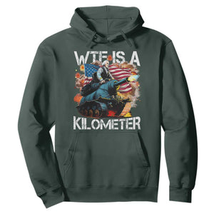 Funny WTF Is A Kilometer Hoodie Patriotic American Freedom George Washington TS11 Dark Forest Green Print Your Wear