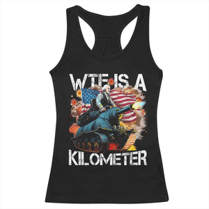 Funny WTF Is A Kilometer Racerback Tank Top Patriotic American Freedom George Washington TS11 Black Print Your Wear