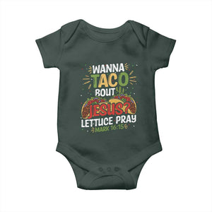 Funny Wanna Taco Bout Jesus Lettuce Pray Baby Onesie Cinco de Mayo Christian Bible Verse TS11 Print Your Wear