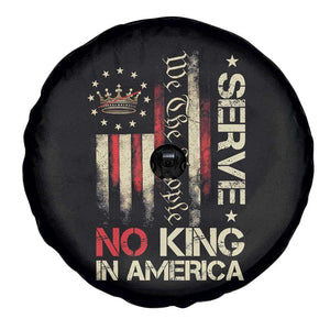 Funny We The People Serve No King In American Spare Tire Cover Vintage Betsy Ross Flag TS11 Print Your Wear