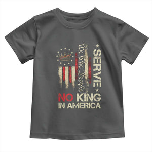 Funny We The People Serve No King In American Toddler T Shirt Vintage Betsy Ross Flag TS11 Dark Heather Print Your Wear