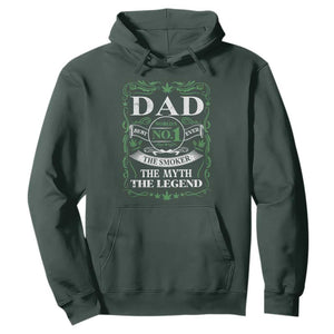 Funny Weed Cannabis Dad Hoodie Worlds No 1 Best Dad Ever The Smoker The Myth The Legend TS11 Dark Forest Green Print Your Wear