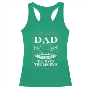 Funny Weed Cannabis Dad Racerback Tank Top Worlds No 1 Best Dad Ever The Smoker The Myth The Legend TS11 Irish Green Print Your Wear