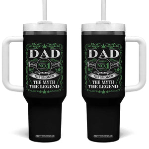 Funny Weed Cannabis Dad Tumbler With Handle Worlds No 1 Best Dad Ever The Smoker The Myth The Legend TS11 One Size: 40 oz Black Print Your Wear