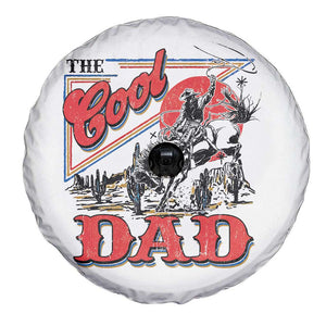Funny Western Cowboy The Cool Dad Spare Tire Cover Father's Day TS11 Print Your Wear