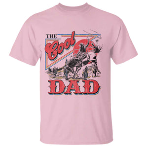 Funny Western Cowboy The Cool Dad T Shirt Father's Day TS11 Light Pink Print Your Wear