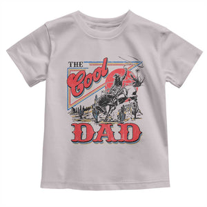 Funny Western Cowboy The Cool Dad Toddler T Shirt Father's Day TS11 Ice Gray Print Your Wear