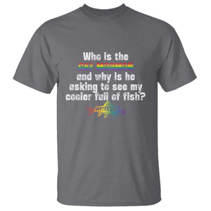 Funny Who Is The Gay Mormon And Why Is He Asking To See My Cooler Full Of Fish T Shirt LGBT Rainbow Fish TS11 Charcoal Print Your Wear