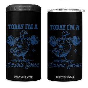 Funny Workout Silly Goose 4 in 1 Can Cooler Tumbler Today I'm A Serious Goose Lifting Weights Gym TS02 One Size: 16 oz Black Print Your Wear