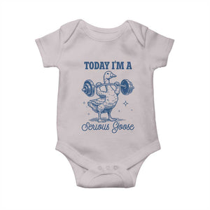 Funny Workout Silly Goose Baby Onesie Today I'm A Serious Goose Lifting Weights Gym TS02 Ice Gray Print Your Wear