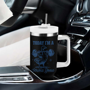 Funny Workout Silly Goose Tumbler With Handle Today I'm A Serious Goose Lifting Weights Gym TS02 Print Your Wear