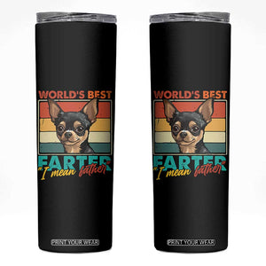 Funny World's Best Farter I Mean Father Skinny Tumbler Dog Dad TS11 Black Print Your Wear