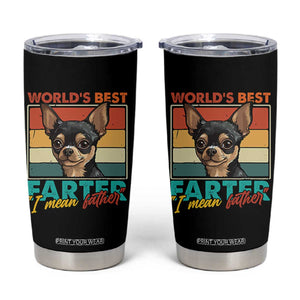 Funny World's Best Farter I Mean Father Tumbler Cup Dog Dad TS11 Black Print Your Wear