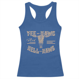 Funny Yee Haws And Hell Naws Racerback Tank Top Western Country Cowboy Longhorn Skull TS11 Royal Blue Print Your Wear