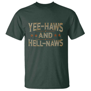 Funny Yee Haws And Hell Naws T Shirt Western Country Cowboy Star TS11 Dark Forest Green Print Your Wear