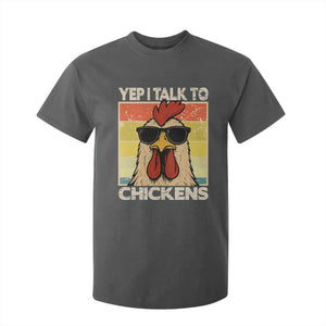Funny Yep I Talk To Chickens T Shirt For Kid Chicken Buffs Farmyard Animal Lover TS11 Dark Heather Print Your Wear