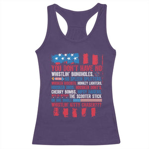 Funny You Dont Have No Whistlin Bugholes Racerback Tank Top 4th Of July American Flag TS11 Purple Print Your Wear