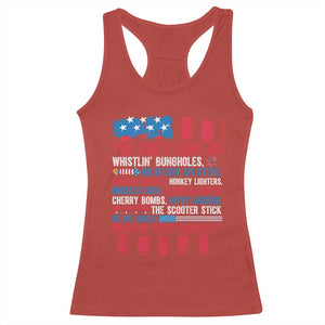 Funny You Dont Have No Whistlin Bugholes Racerback Tank Top 4th Of July American Flag TS11 Red Print Your Wear