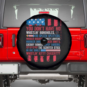 Funny You Dont Have No Whistlin Bugholes Spare Tire Cover 4th Of July American Flag TS11 Black Print Your Wear